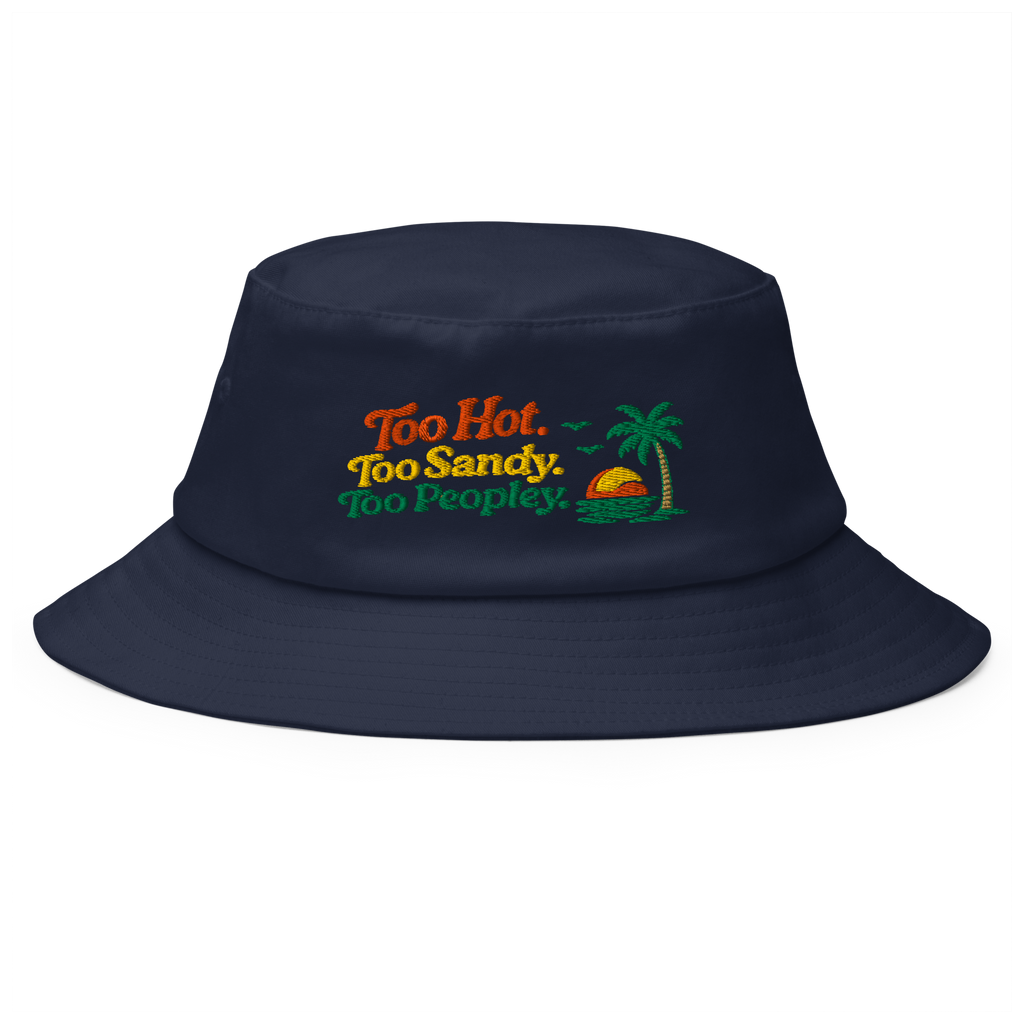 Bucket hat, too peoply